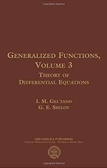 Generalized Functions Vol.3 "Theory of Differential Equations"