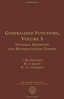 Generalized Functions Vol.5 "Integral Geometry and Representation Theory"