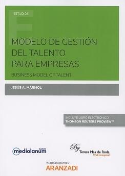 Modelo de Gestión del Talento Para Empresas  "Business Model of Talent "