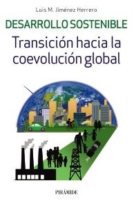 Desarrollo sostenible "Transición hacia la coevolución global"