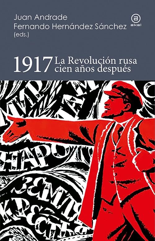 1917 "La Revolución rusa cien años después"
