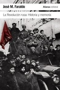 La Revolución rusa "Historia y memoria"