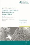 National Criminal Law in a Comparative Legal Context Vol.1-1 "England and Wales, Scotland, Sweden, Switzerland"