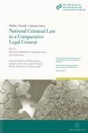 National Criminal Law in a Comparative Legal Context Vol.2-1 "General limitations on the application of criminal law: Principle of legality"