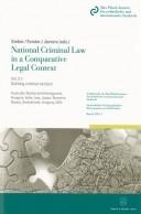 National Criminal Law in a Comparative Legal Context Vol.3-1 "Defining criminal conduct: Concept and systematization of the criminal offense "