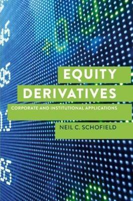 Equity Derivatives "Corporate and Institutional Applications "