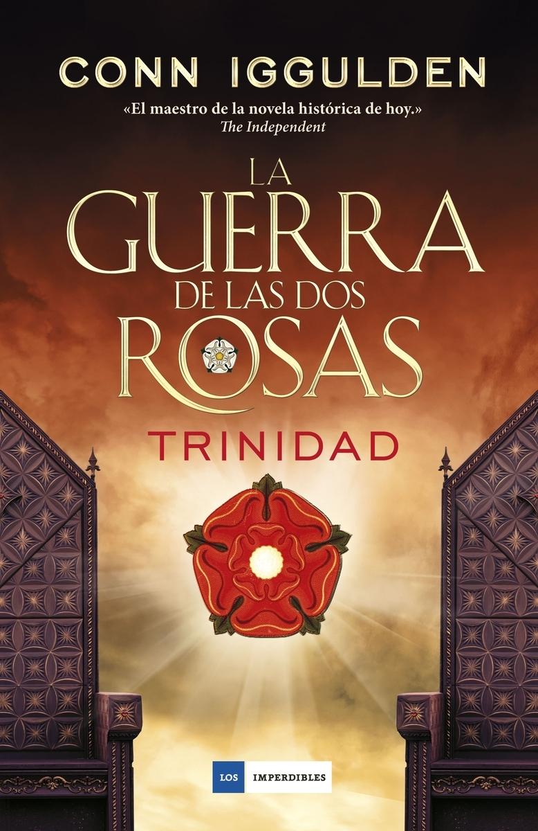 La Guerra de las Dos Rosas "Trinidad"