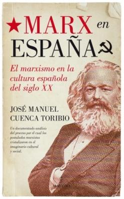 Marx en España "El marxismo en la cultura Española del siglo XX"