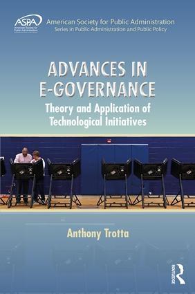 Advances in E-Governance "Theory and Application of Technological Initiatives"