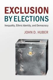 Exclusion by Elections "Inequality, Ethnic Identity, and Democracy"