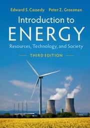 Introduction to Energy "Resources, Technology, and Society"