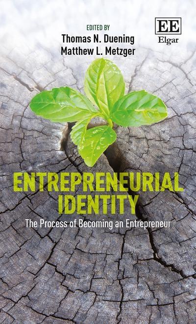 Entrepreneurial Identity "The Process of Becoming an Entrepreneur "