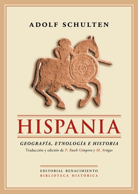 Hispania "Geografía, etnologías e historia"