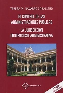 Control de las Administraciones Públicas  "La Jurisdicción Contencioso-Administrativa "