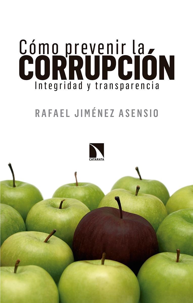 Cómo prevenir la corrupción "Integridad y transparencia"