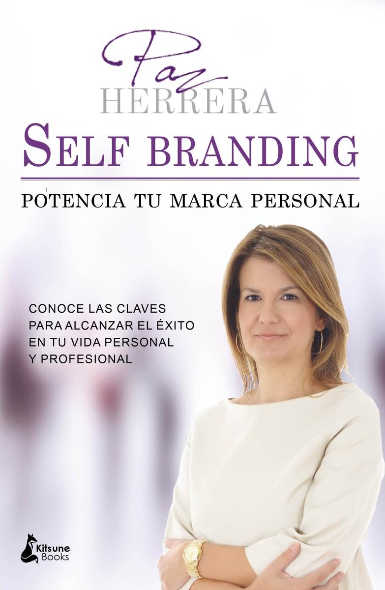 Self Branding "Potencia tu marca personal"