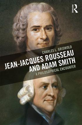 Jean-Jacques Rousseau and Adam Smith "A Philosophical Encounter"