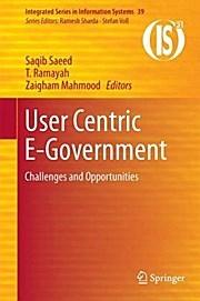 User Centric E-Government "Challenges and Opportunities"