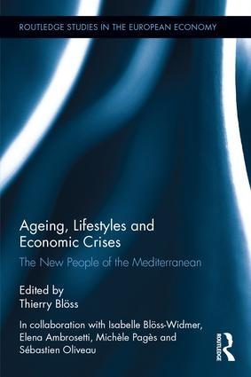 Ageing, Lifestyles and Economic Crises "The New People of the Mediterranean"