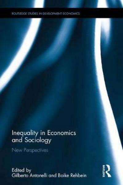 Inequality in Economics and Sociology "New Perspectives"