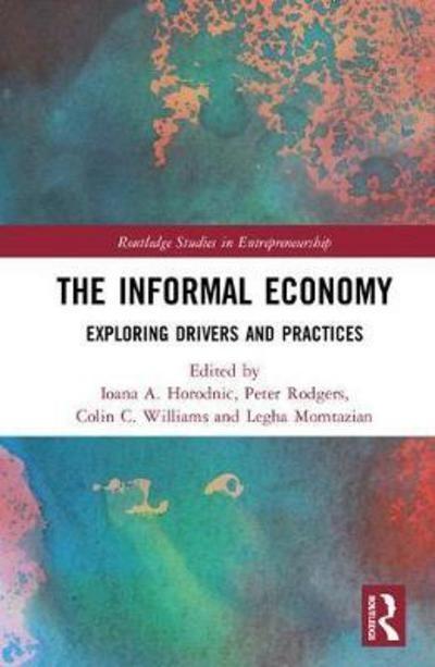 The Informal Economy "Exploring Drivers and Practices"