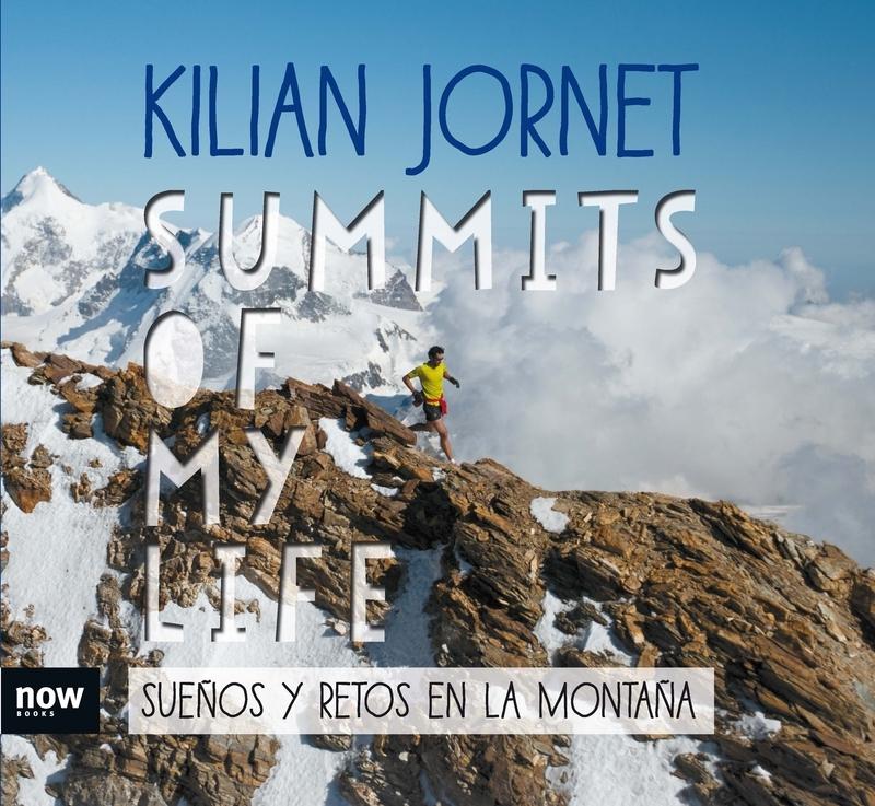 Summits of my Life "Sueños y retos en la montaña"