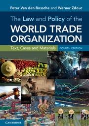 The Law and Policy of the World Trade Organization "Text, Cases and Materials"