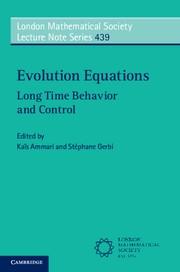 Evolution Equations "Long Time Behavior and Control"