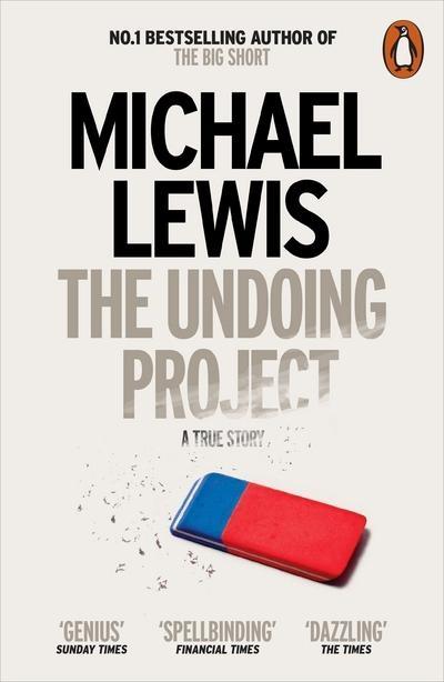 The Undoing Project "Project  A Friendship That Changed the World "