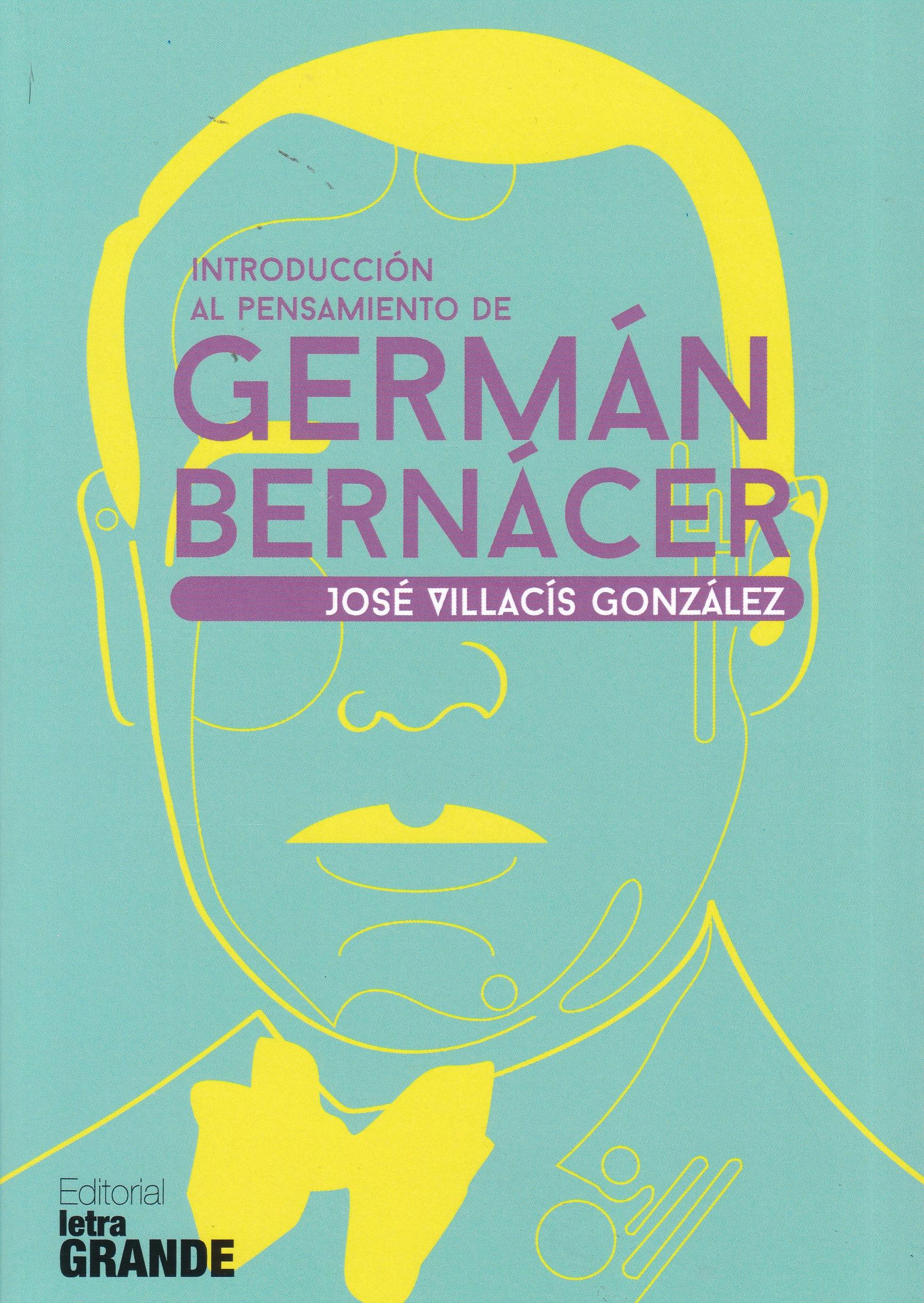 Introducción al pensamiento económico de Germán Bernácer