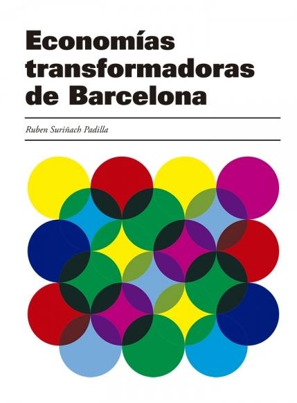 Economías transformadoras de Barcelona