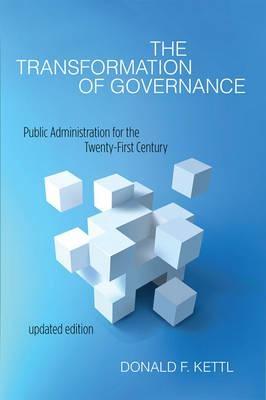 The Transformation of Governance  Public  "Administration for the Twenty-First Century"