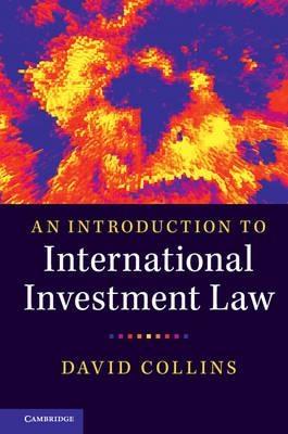 An Introduction to International Investment Law 