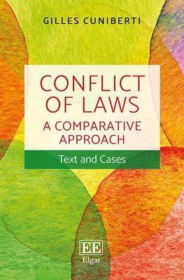 Conflict of Laws "A Comparative Approach : Text and Cases "