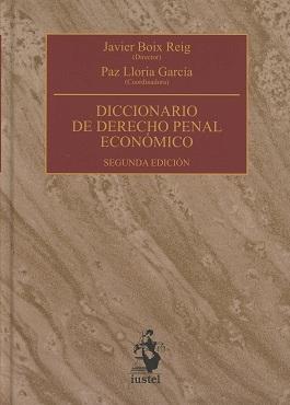 Diccionario de Derecho Penal Económico