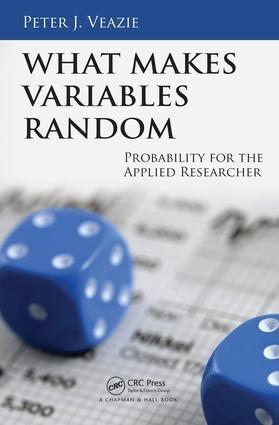 What Makes Variables Random "Probability for the Applied Researcher"