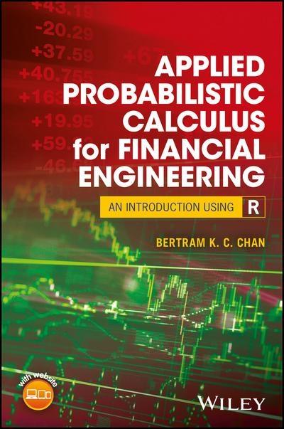 Applied Probabilistic Calculus for Financial Engineering "An Introduction Using R "