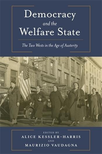 Democracy and the Welfare State "The Two Wests in the Age of Austerity"