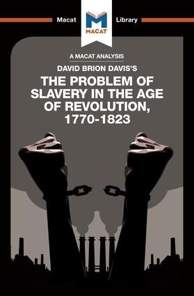 The Problem of Slavery in the Age of Revolution 1770-1823