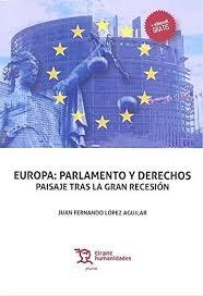 Europa: Parlamento y Derechos "Paisaje tras la Gran Recesión"