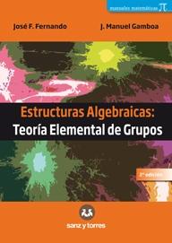 Estructuras algebraicas "Teoría elemental de grupos"