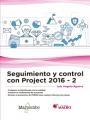 Seguimiento y control con Project 2016 - 2