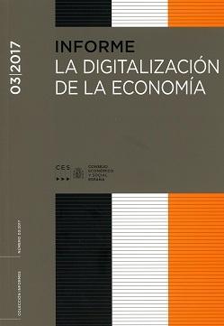 La Digitalización de la Economía "Informe 03/2017"