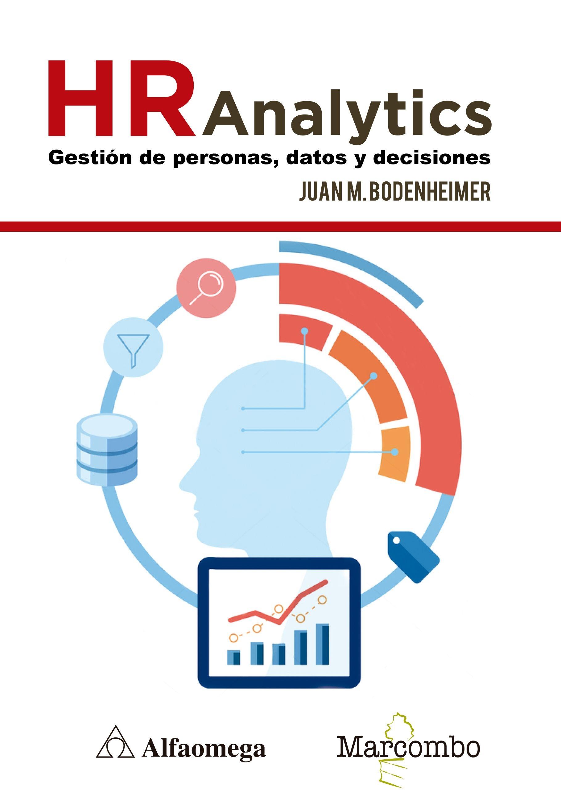 HR Analytics "Gestión de personas, datos y decisiones"