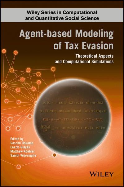 Agent-Based Modelling of Tax Evasion "Theoretical Aspects and Computational Simulations "