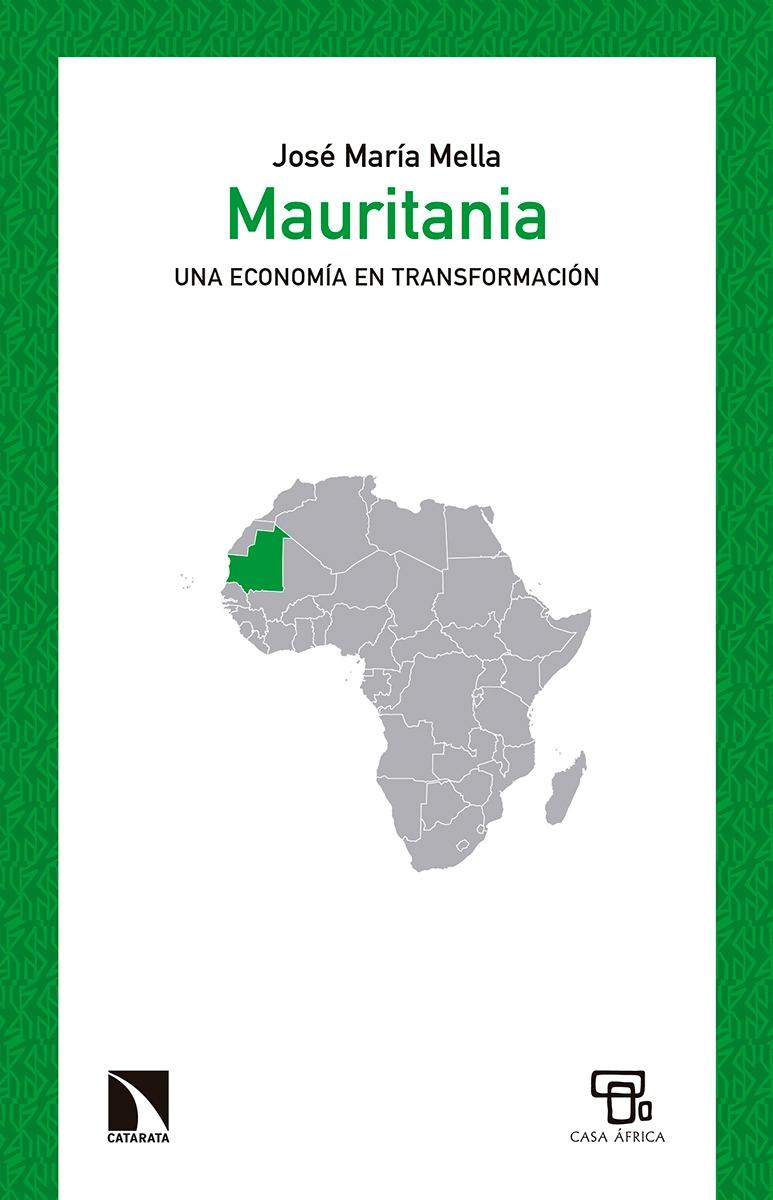 Mauritania "Una economía en transformación"