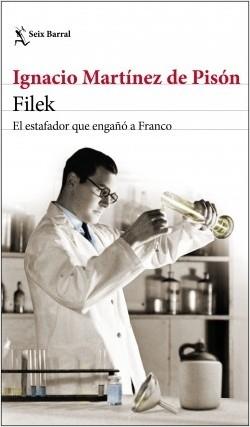 Filek "El estafador que engañó a Franco"