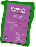 Economía feminista "Desafío, propuestas, alianzas"