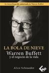 La bola de nieve "Warren Buffett y el negocio de la vida"