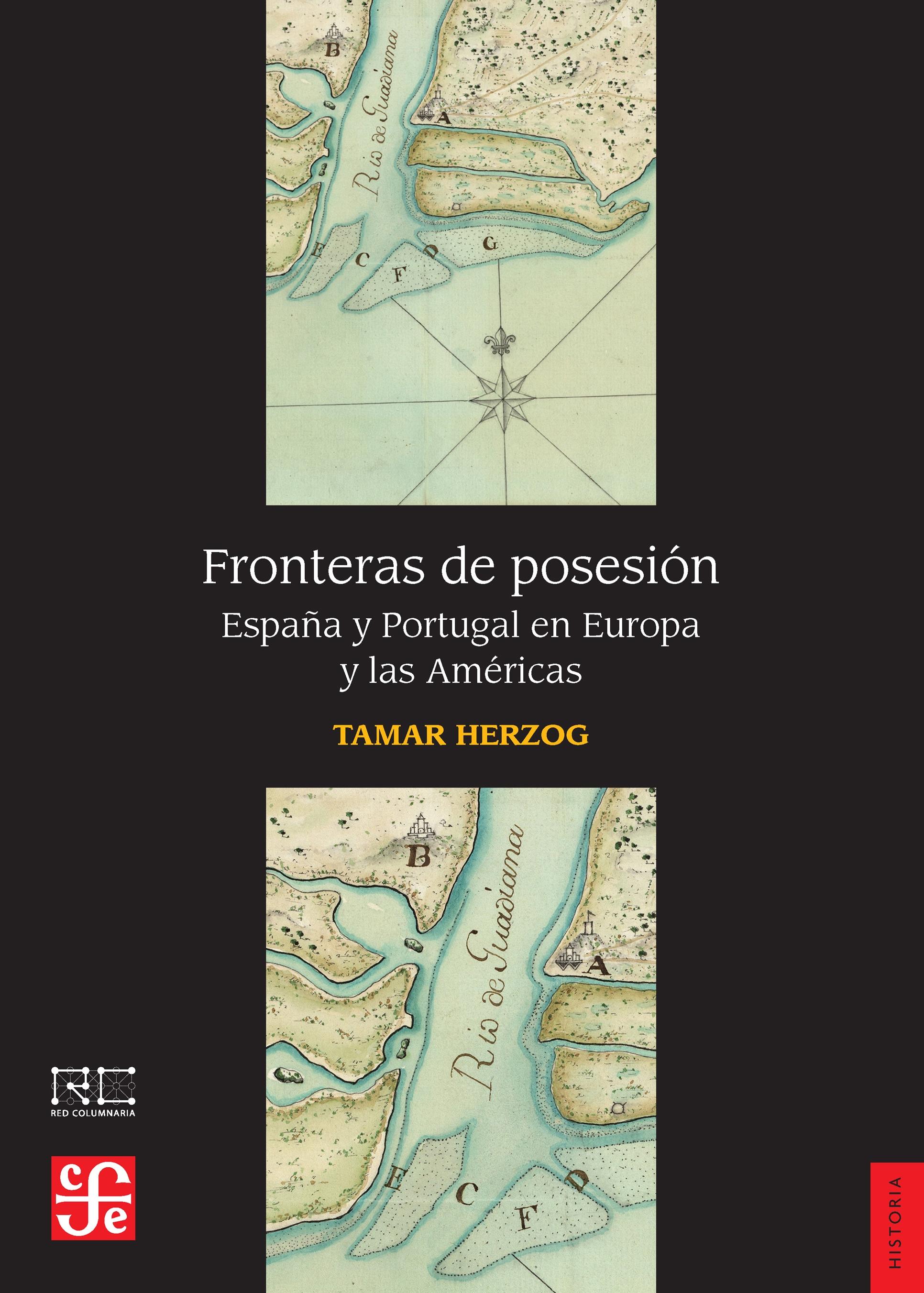 Fronteras de posesión "España y Portugal en Europa y las Américas"